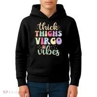 Thick Thighs Virgo Vibes August September birthday Virgo Kids Hoodie thumb 4