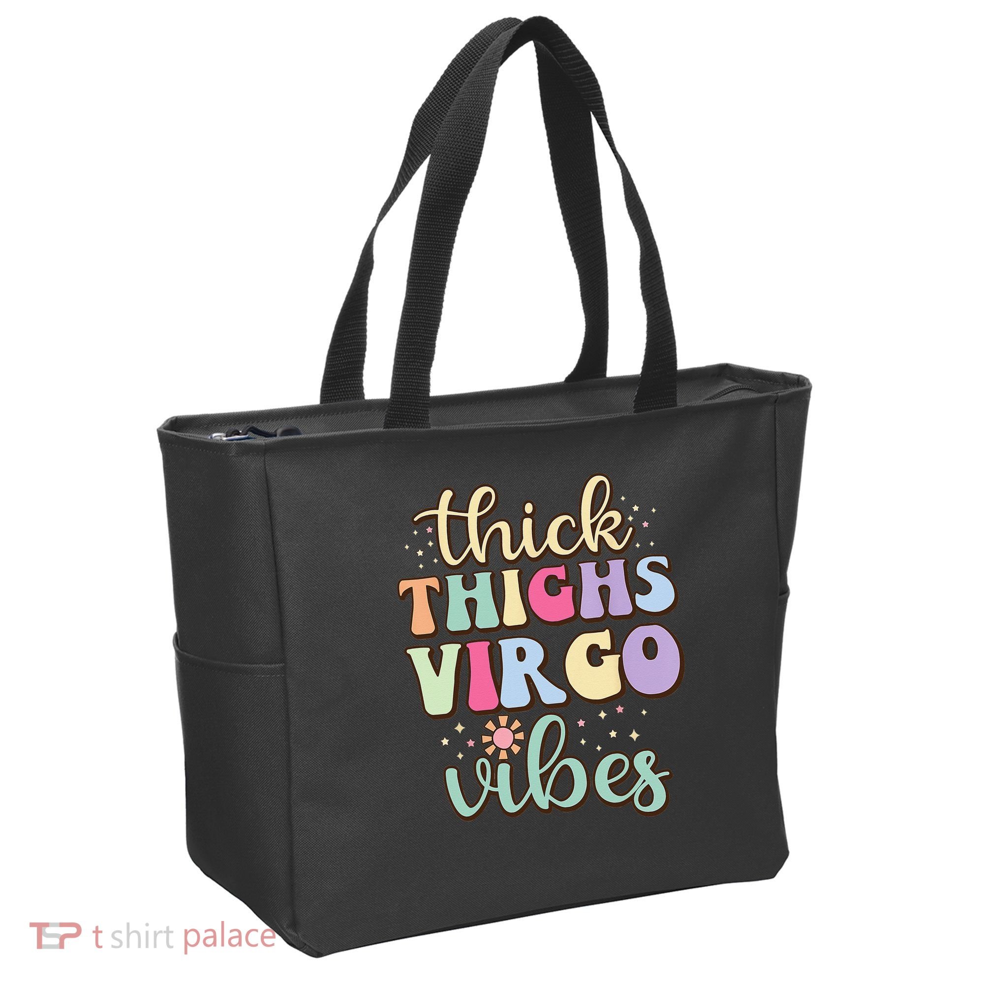 Thick Thighs Virgo Vibes August September birthday Virgo Tote Bag