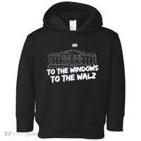 To The Windows To The Walz From The Windows To The Walz Tim Walz Toddler Hoodie thumb 0