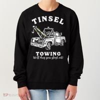 Tinsel Towing We'll Drag The Sleigh Out Women's Sweatshirt thumb 0