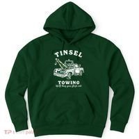 Tinsel Towing We'll Drag The Sleigh Out Hoodie thumb 0