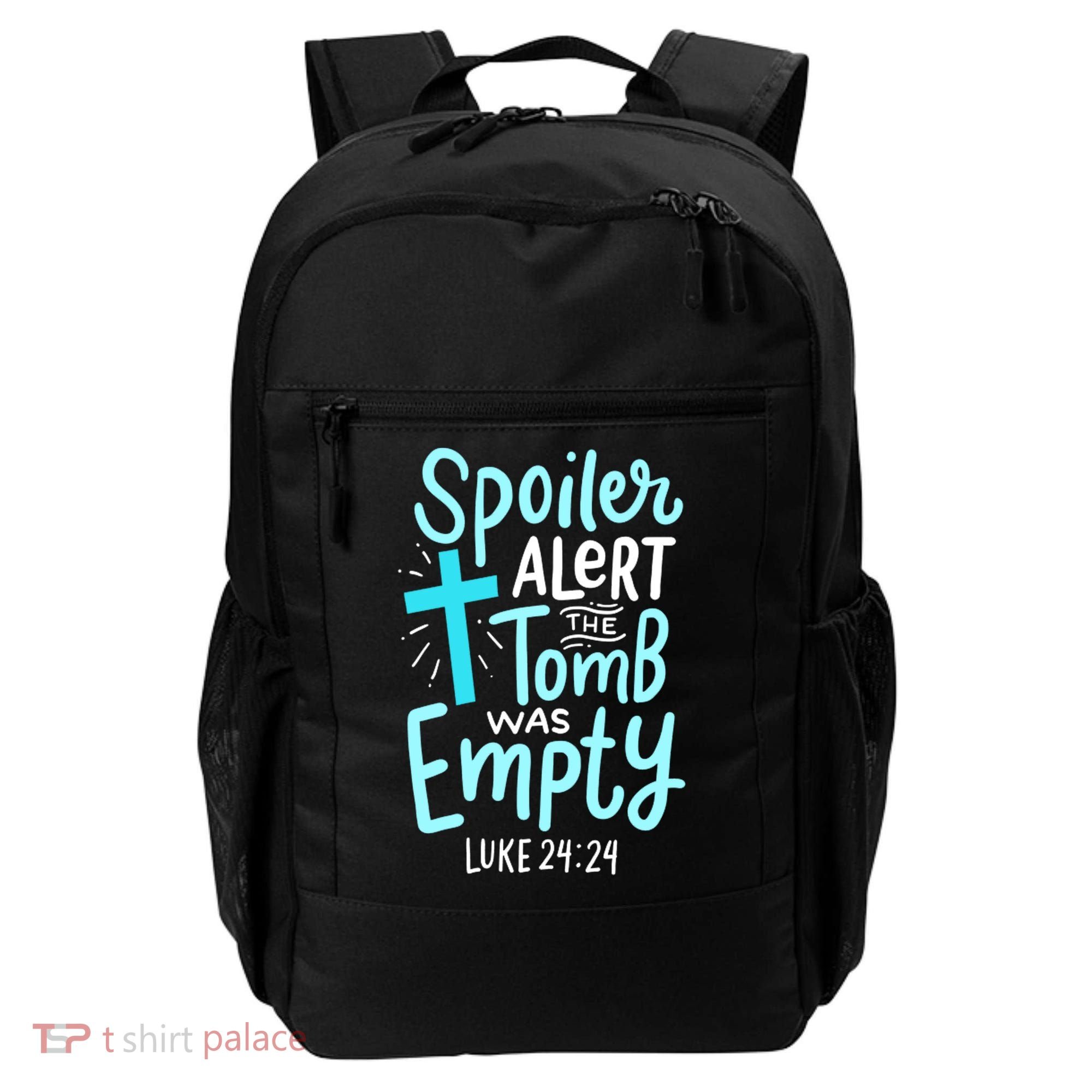 The Tomb Was Empty Luke 24:24 Backpack