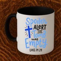 The Tomb Was Empty Luke 24:24 Coffee Mug thumb 2
