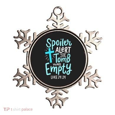 The Tomb Was Empty Luke 24:24 Ornament