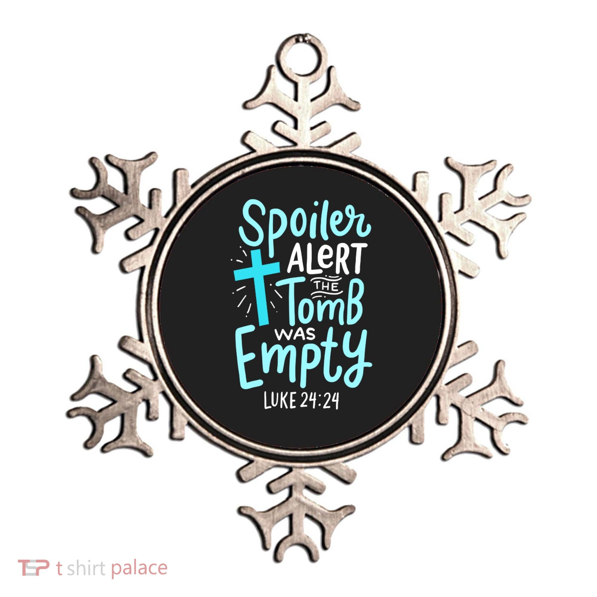The Tomb Was Empty Luke 24:24 Ornament