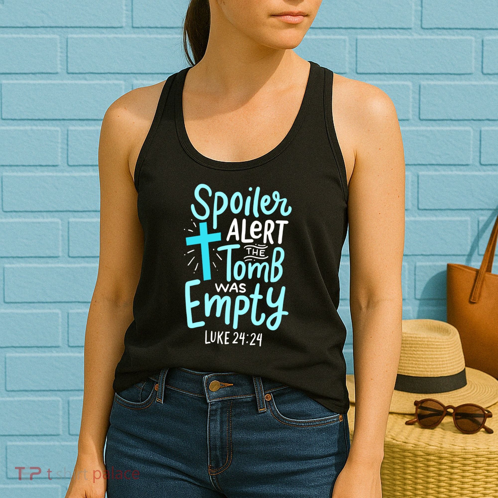 The Tomb Was Empty Luke 24:24 Women's Tank Top