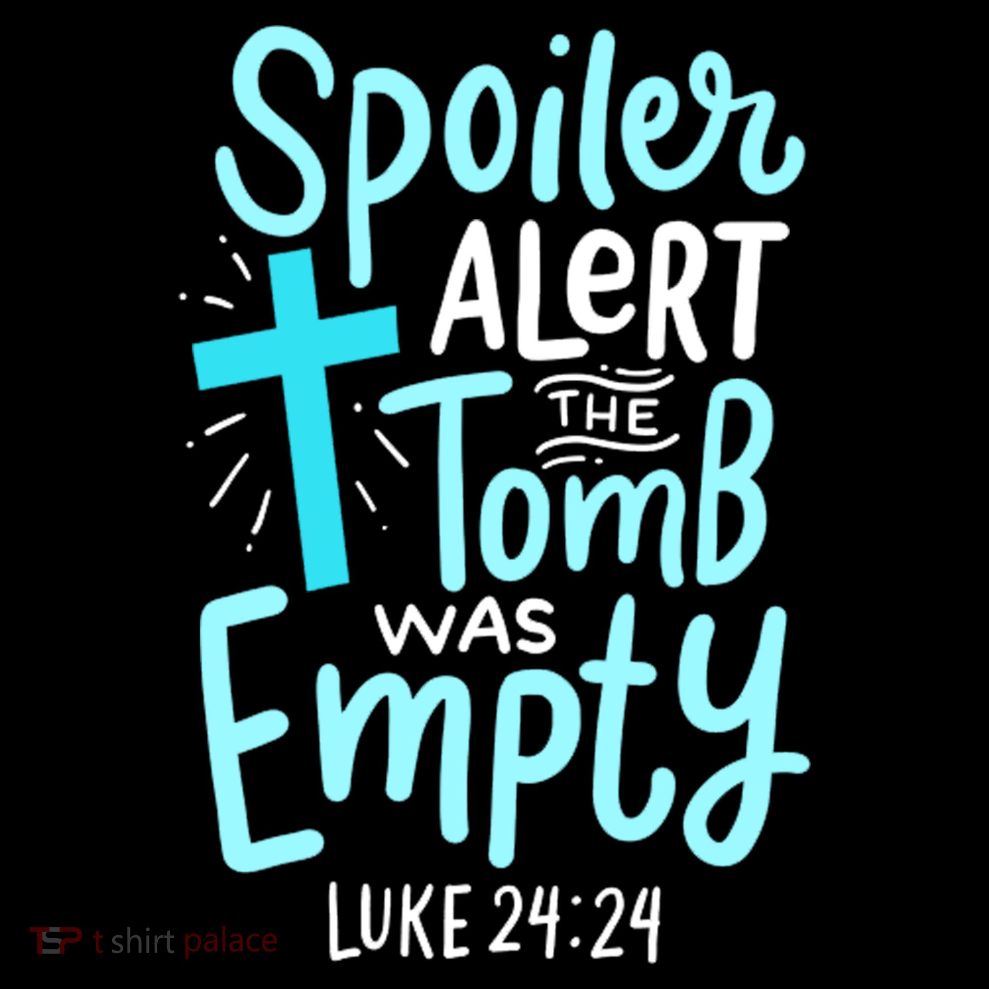 The Tomb Was Empty Luke 24:24 Women's Tank Top