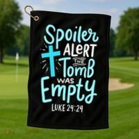 The Tomb Was Empty Luke 24:24 Golf Towel thumb 1