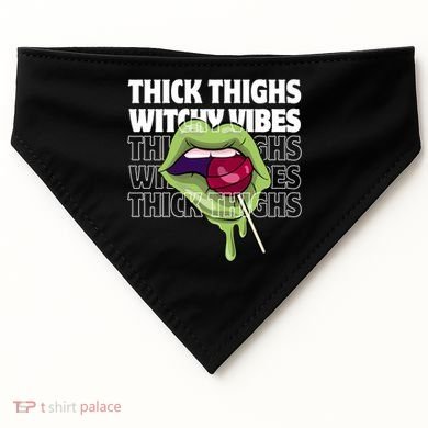 Thick Thighs Witchy Vibes Halloween Bad Witch Energy Gift USA-Made Doggie Bandana