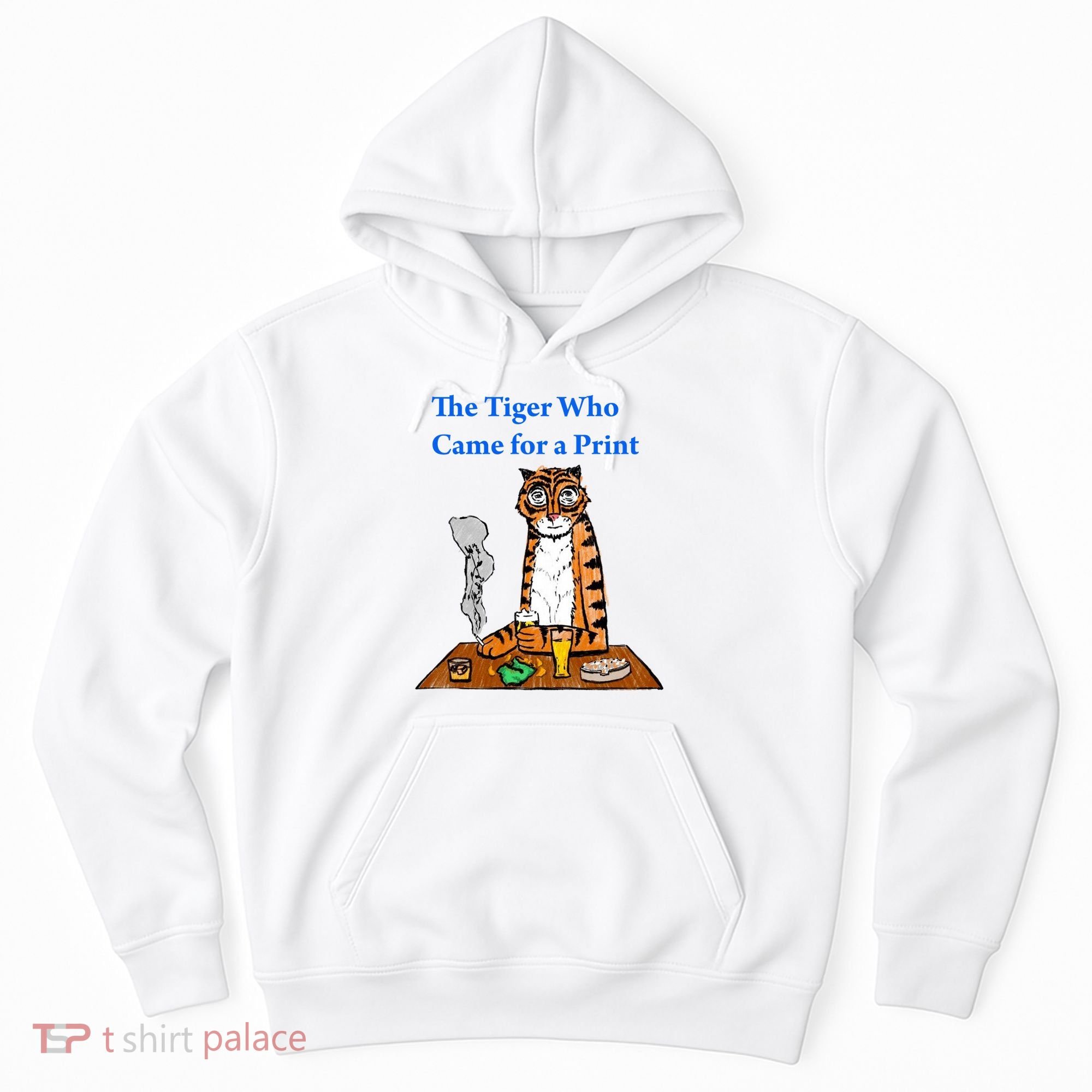 The Tiger Who Came For A Pint Hoodie