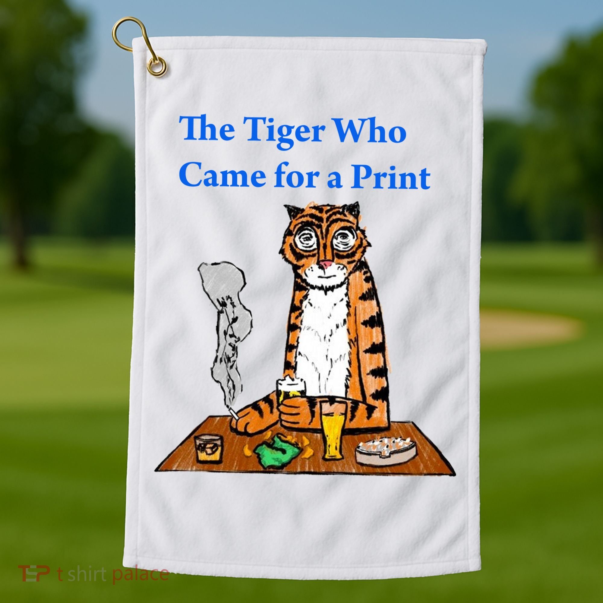 The Tiger Who Came For A Pint Golf Towel