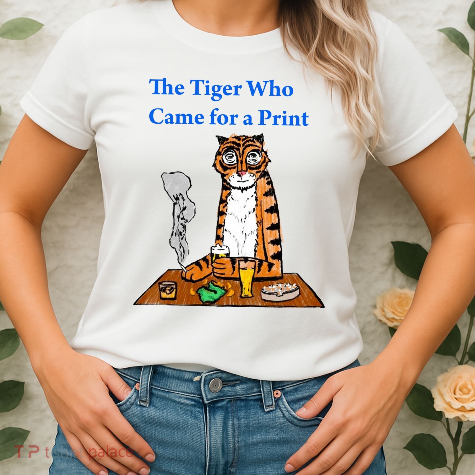 The Tiger Who Came For A Pint Women's T-Shirt