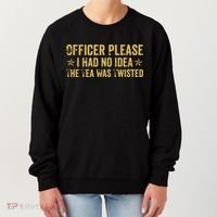 The Tea Was Twisted Quote Women's Sweatshirt thumb 0