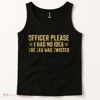 The Tea Was Twisted Quote Tank Top thumb 2