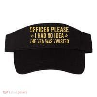 The Tea Was Twisted Quote Visor thumb 0