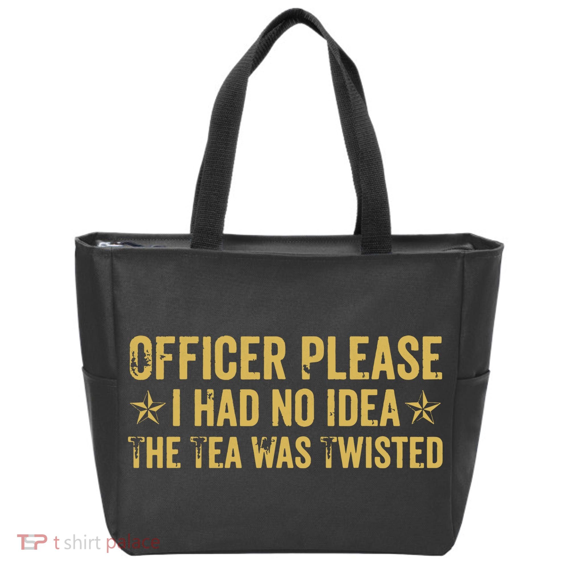 The Tea Was Twisted Quote Tote Bag