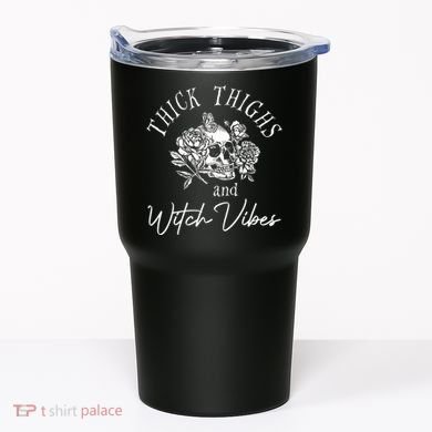 Thick Thighs Witchy Vibes Tumbler