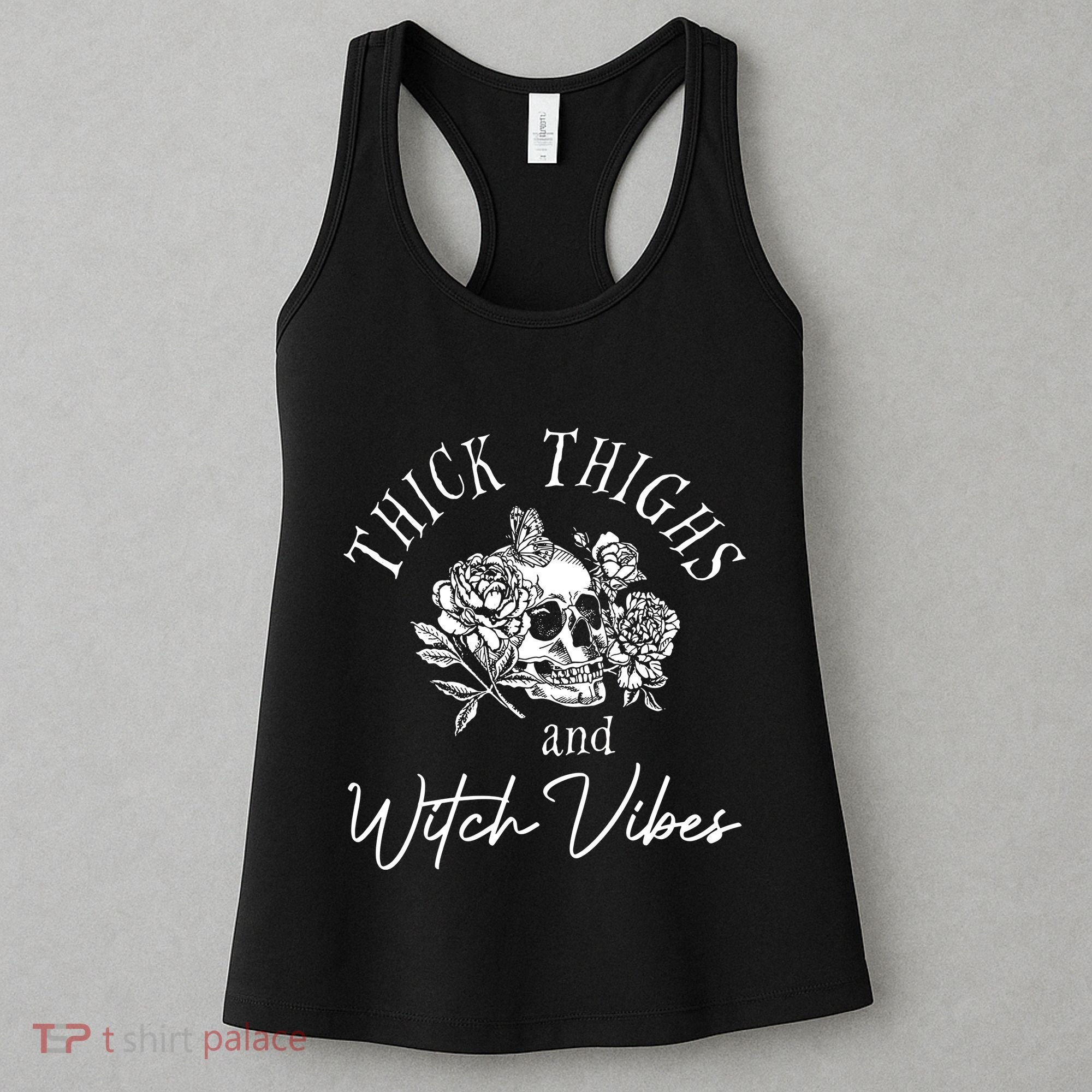 Thick Thighs Witchy Vibes Women's Tank Top