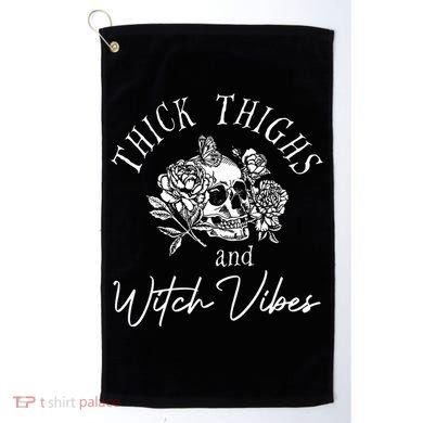 Thick Thighs Witchy Vibes Golf Towel