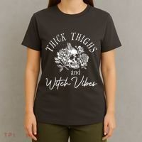 Thick Thighs Witchy Vibes T-Shirt thumb 4