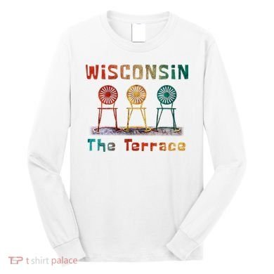 “The Terrace” Wisconsin Long Sleeve Shirt