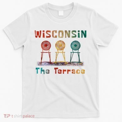 “The Terrace” Wisconsin T-Shirt