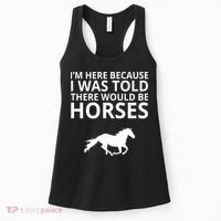 Told There Would Be Horses Women's Tank Top thumb 0