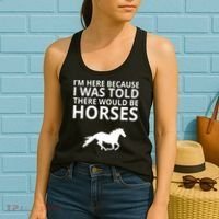 Told There Would Be Horses Women's Tank Top thumb 2