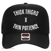 Thick Thighs X Thin Patience Funny Sarcastic Fitness Workout Hat thumb 0