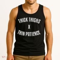 Thick Thighs X Thin Patience Funny Sarcastic Fitness Workout Tank Top thumb 3