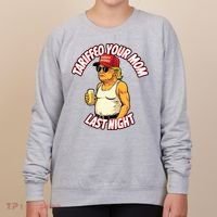 Trump Tariffied Your Mom Last Night Beer Funny Women's Sweatshirt thumb 0
