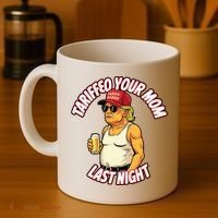 Trump Tariffied Your Mom Last Night Beer Funny Coffee Mug thumb 4