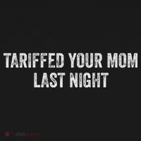 Trump Tariffed Your Mom Last Night Visor thumb 3
