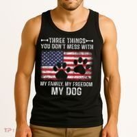 Three Things You Dont Mess With My Family Freedom My Dog Tank Top thumb 3