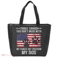 Three Things You Dont Mess With My Family Freedom My Dog Tote Bag thumb 0