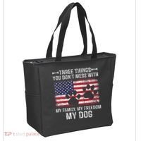 Three Things You Dont Mess With My Family Freedom My Dog Tote Bag thumb 2