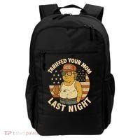 Trump Tariffed Your Mom Last Night Tariff Backpack thumb 0