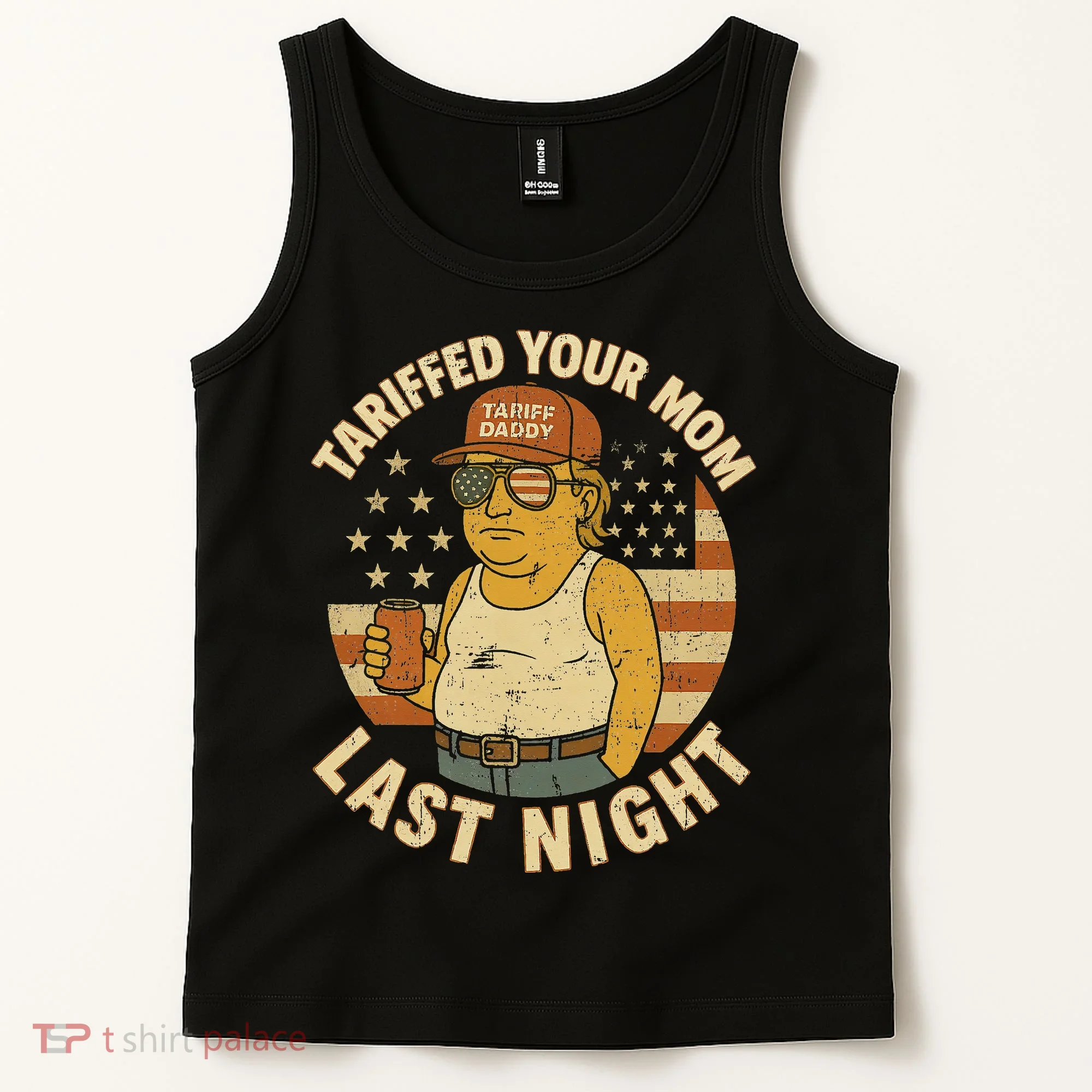Trump Tariffed Your Mom Last Night Tariff Tank Top