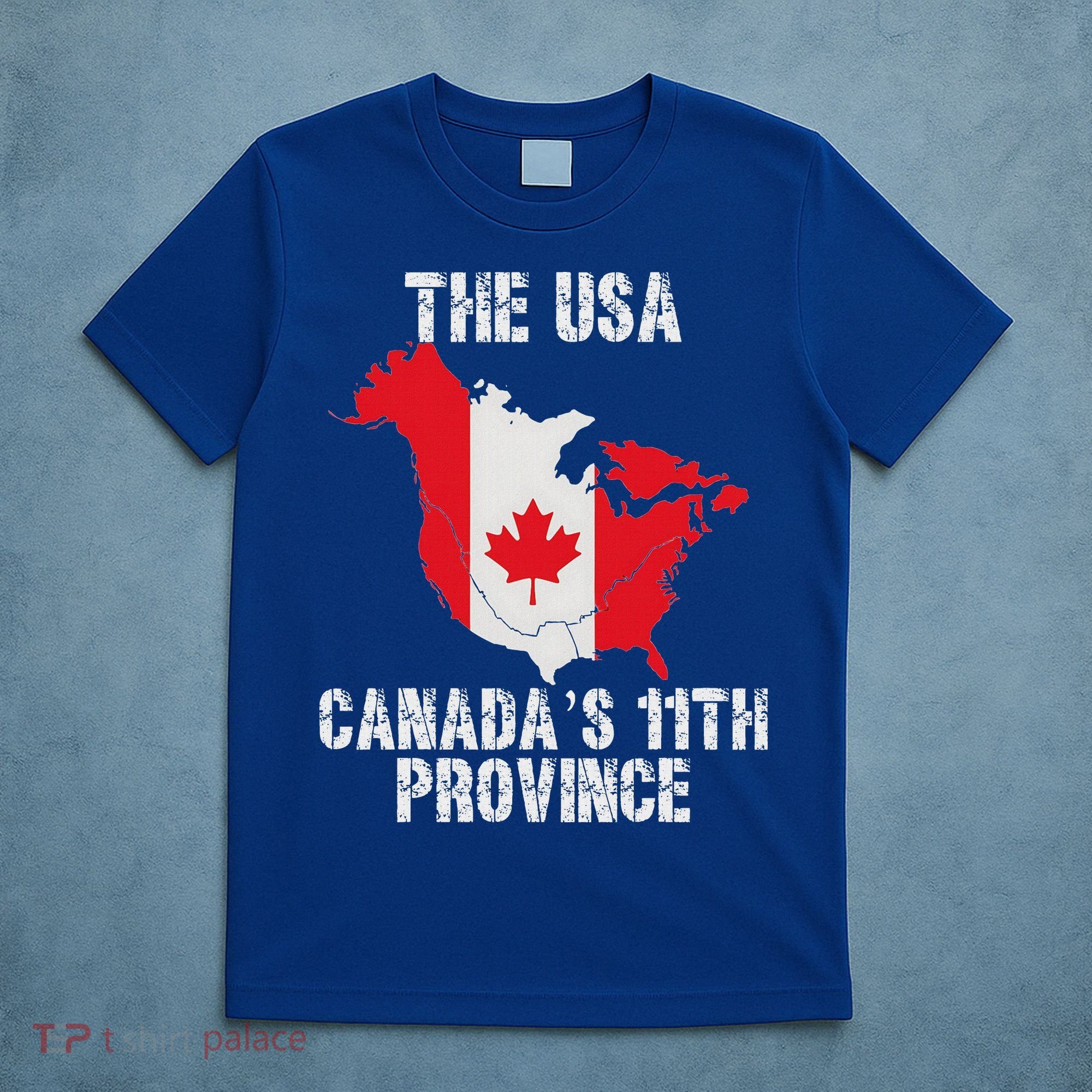 The Usa Canada’S 11th Province T-Shirt