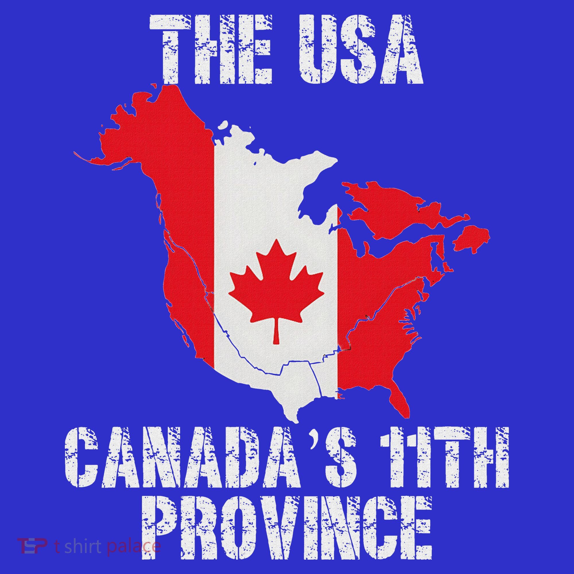 The Usa Canada’S 11th Province T-Shirt