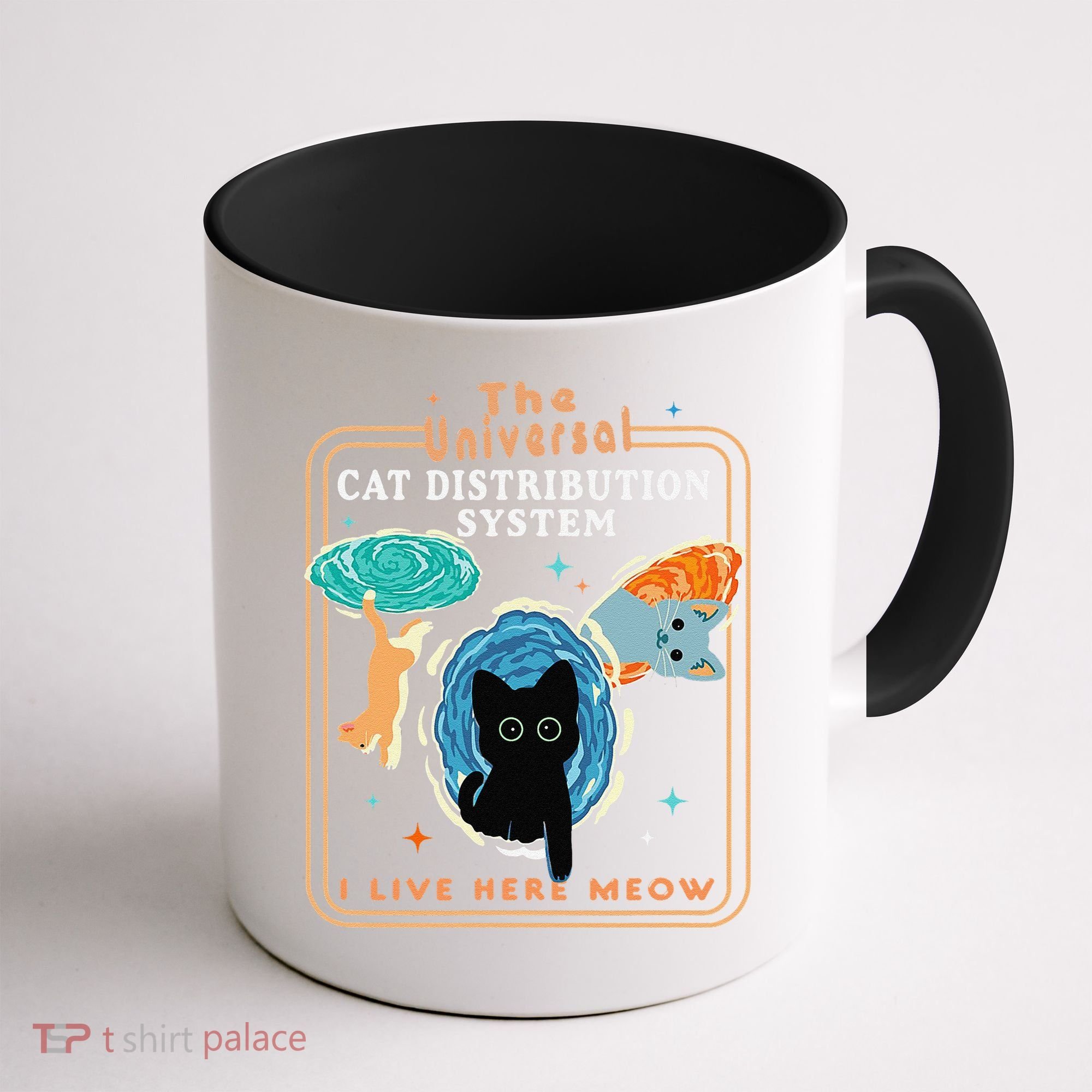 The Universal Cat Distribution System Funny LoverCat Gift Coffee Mug