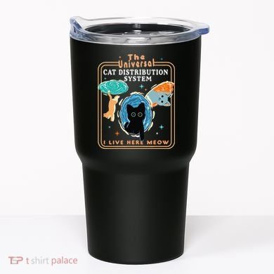 The Universal Cat Distribution System Funny LoverCat Gift Tumbler