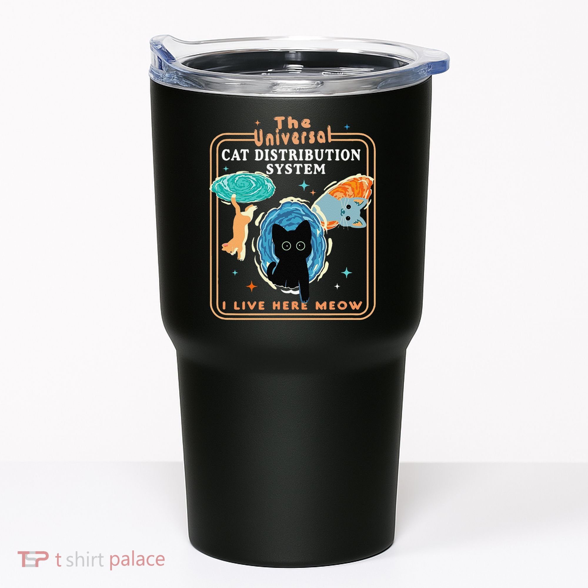 The Universal Cat Distribution System Funny LoverCat Gift Tumbler