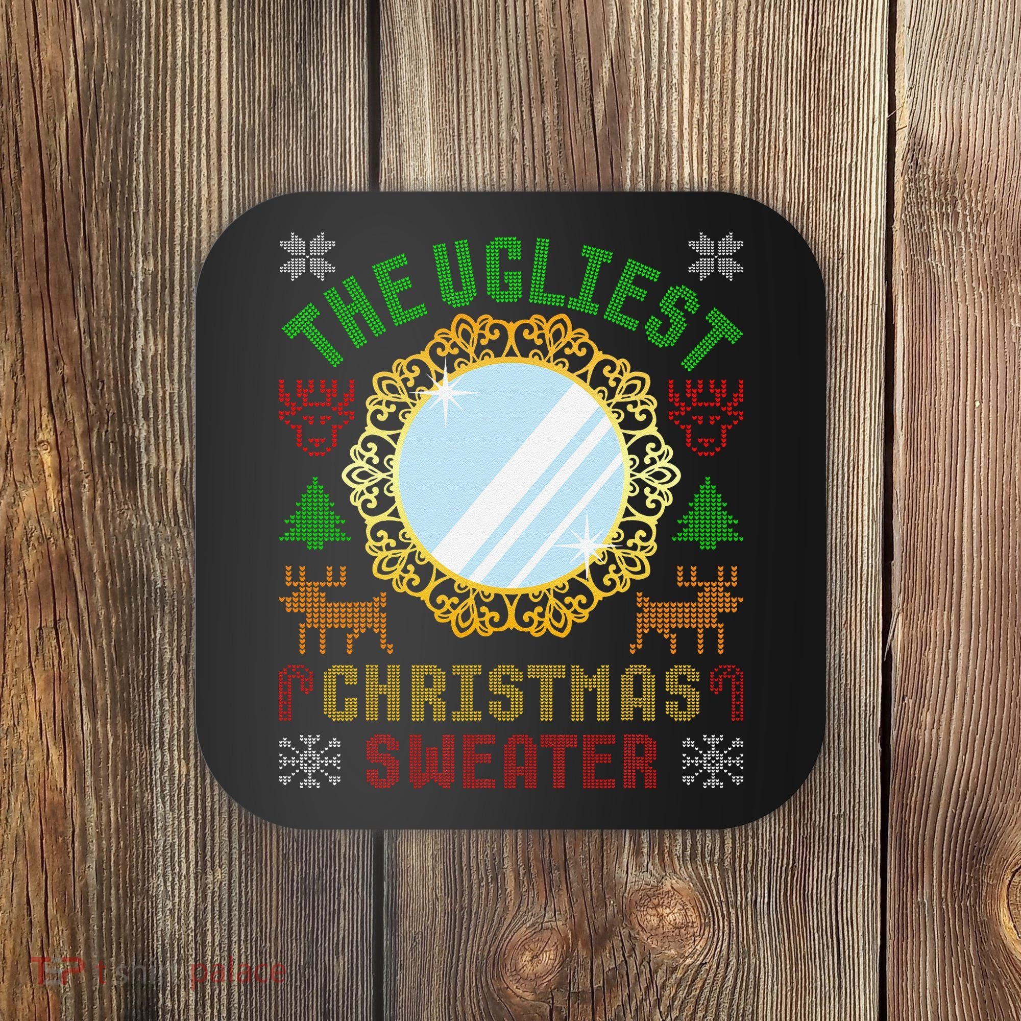 The Ugliest Christmas Sweater With An Image Of A Mirror Coaster