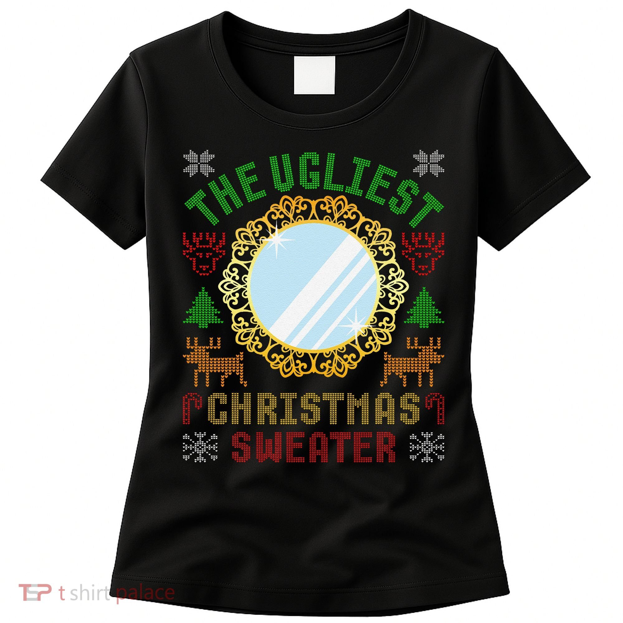 The Ugliest Christmas Sweater With An Image Of A Mirror Women's T-Shirt
