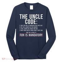 The Uncle Code Fun ins Mandatory Family Brother Uncle Long Sleeve Shirt thumb 0