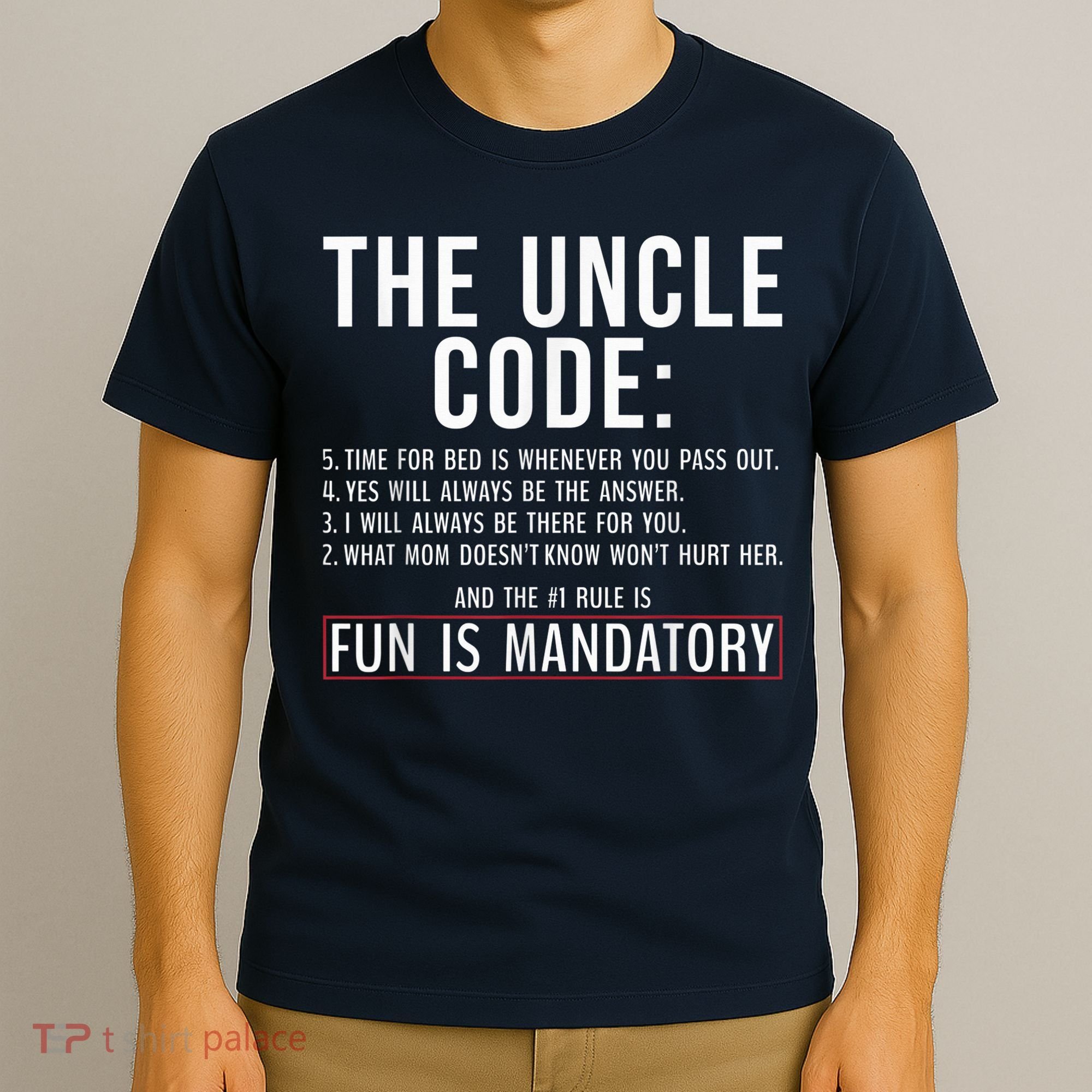 The Uncle Code Fun ins Mandatory Family Brother Uncle T-Shirt