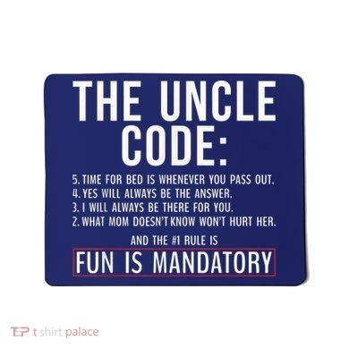 The Uncle Code Fun ins Mandatory Family Brother Uncle Mousepad
