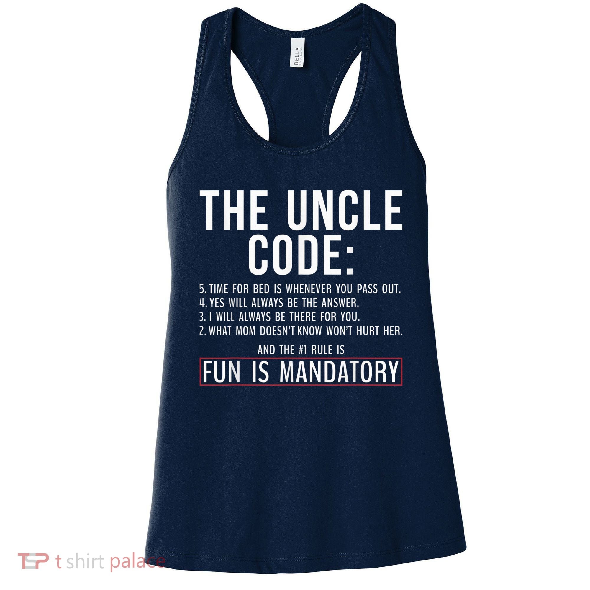 The Uncle Code Fun ins Mandatory Family Brother Uncle Women's Tank Top