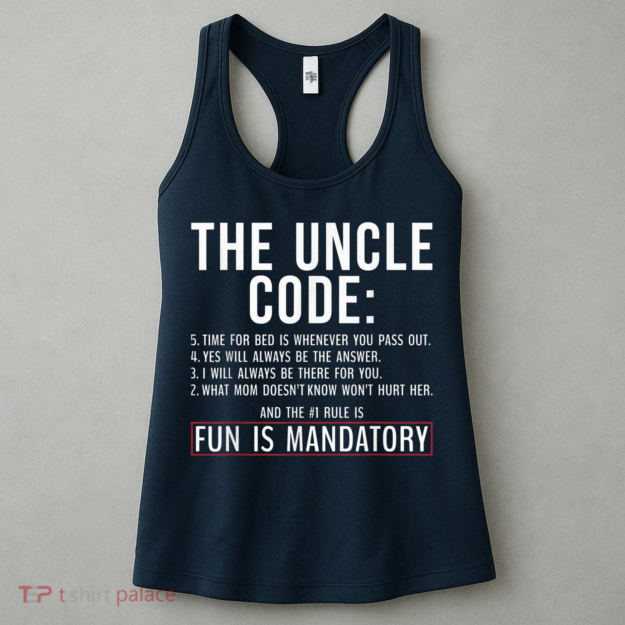 The Uncle Code Fun ins Mandatory Family Brother Uncle Women's Tank Top